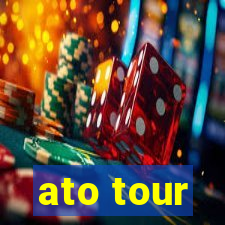 ato tour