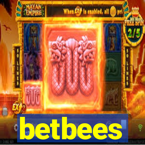 betbees