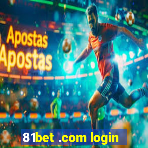 81bet .com login