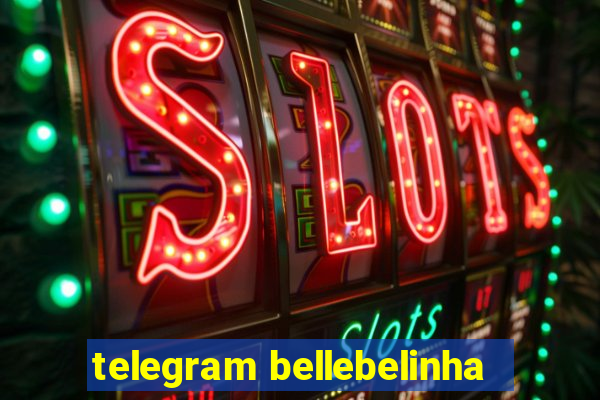 telegram bellebelinha