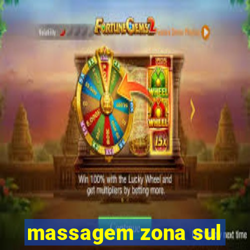 massagem zona sul