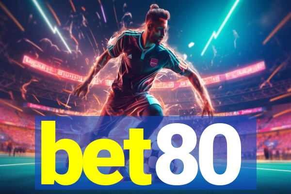 bet80