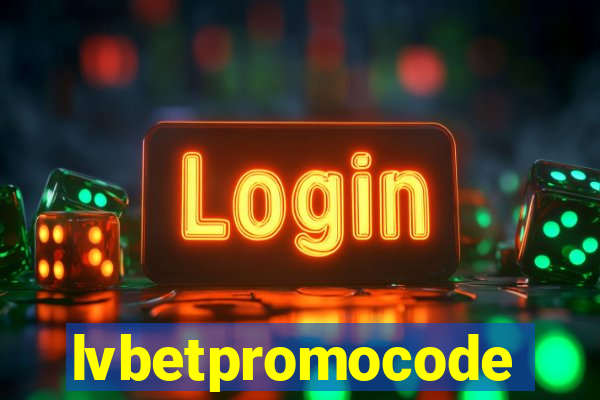 lvbetpromocode