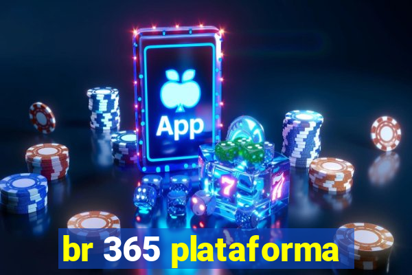 br 365 plataforma