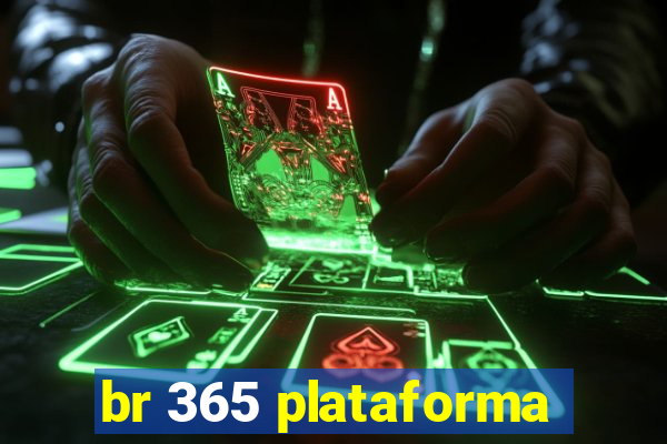 br 365 plataforma