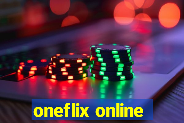 oneflix online