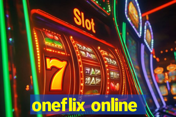 oneflix online