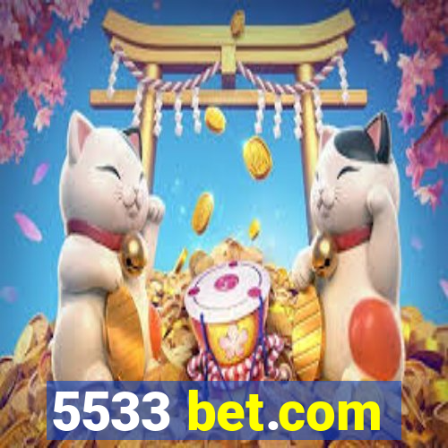 5533 bet.com