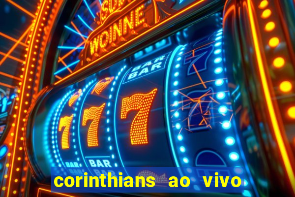 corinthians ao vivo multi multicanal