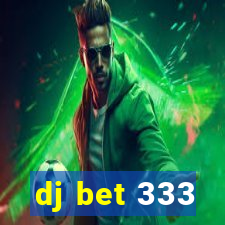 dj bet 333