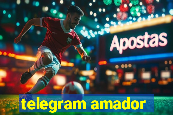 telegram amador