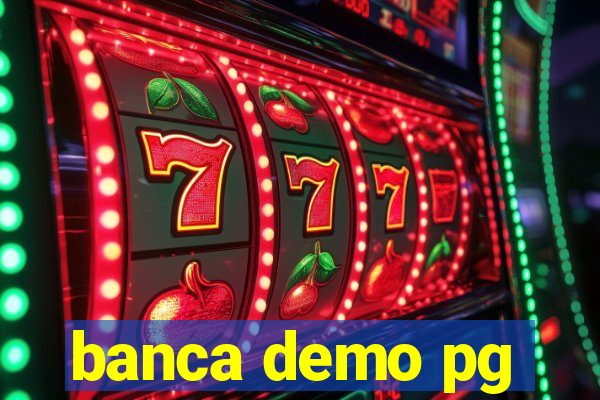 banca demo pg