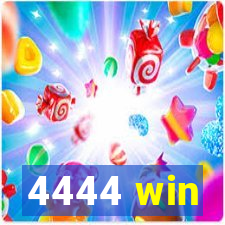 4444 win