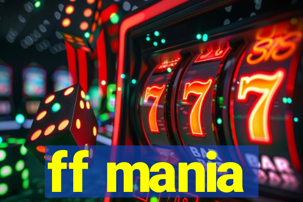 ff mania