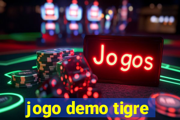 jogo demo tigre