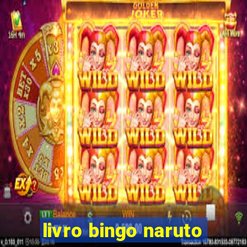 livro bingo naruto