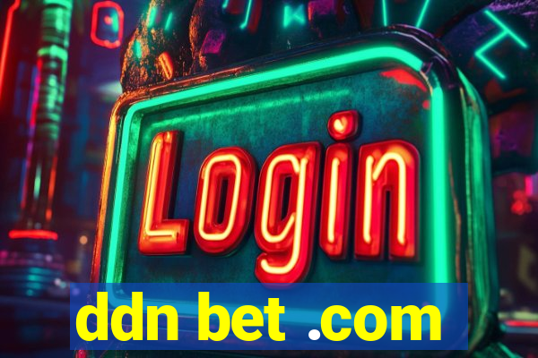 ddn bet .com