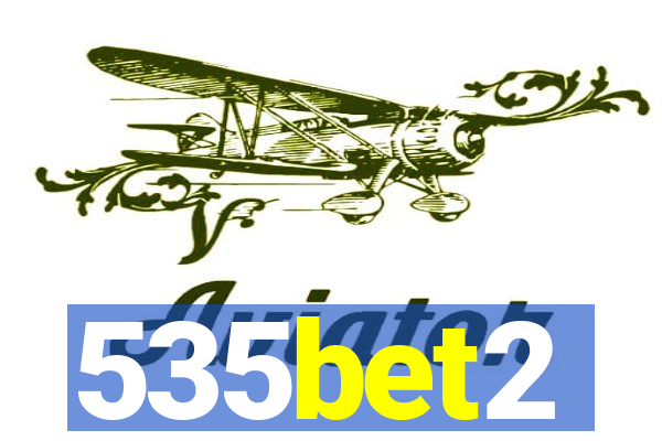 535bet2