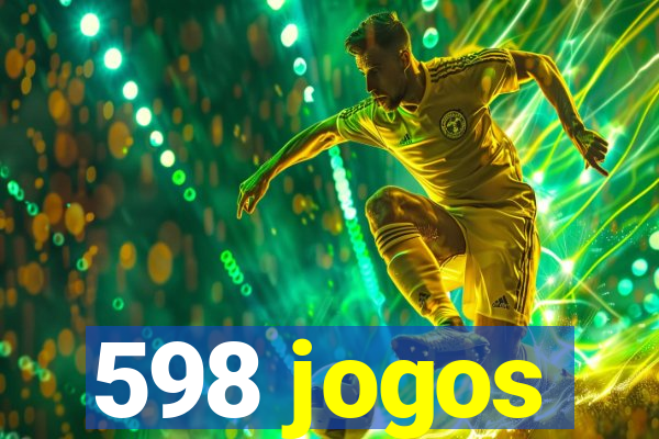 598 jogos