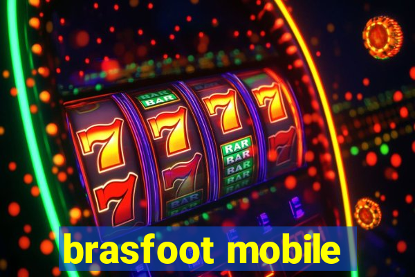 brasfoot mobile