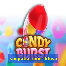 simpatia com blusa da pessoa amada