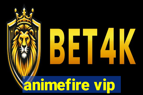 animefire vip