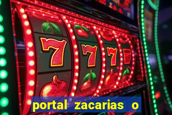 portal zacarias o que qui é pra falar