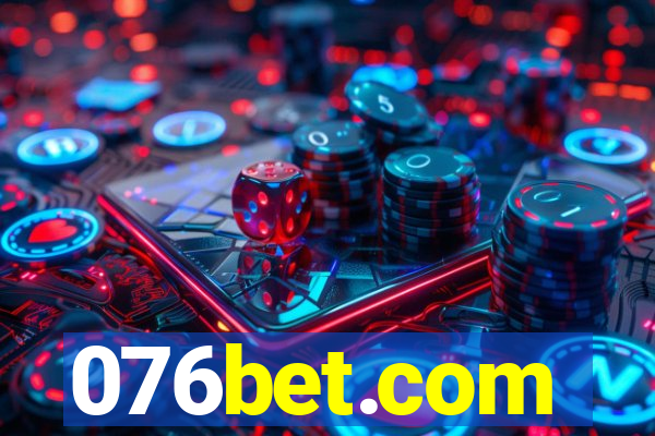 076bet.com