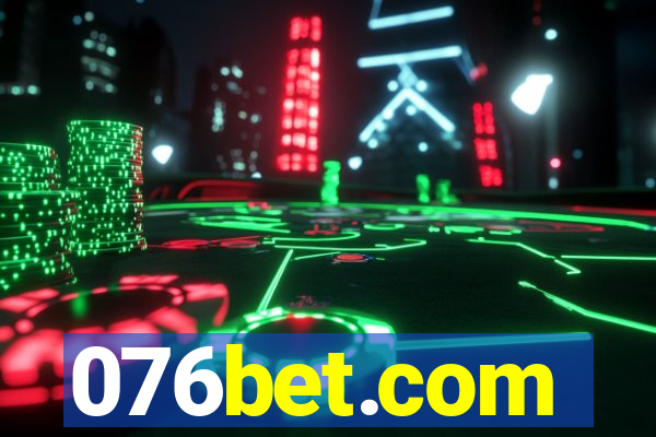 076bet.com