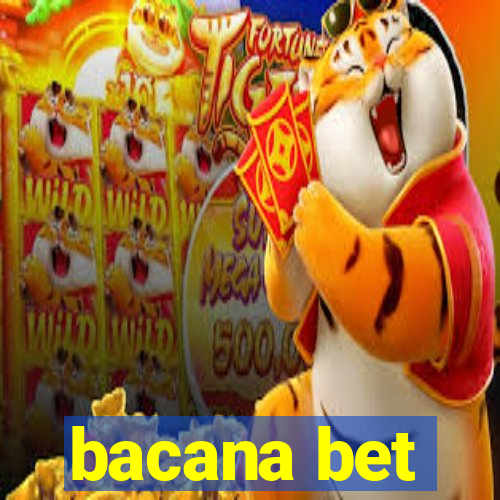 bacana bet