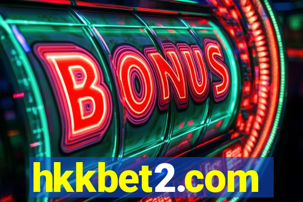 hkkbet2.com