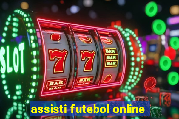 assisti futebol online