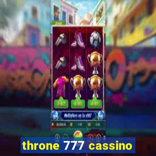 throne 777 cassino