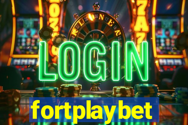 fortplaybet