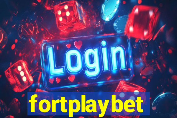 fortplaybet