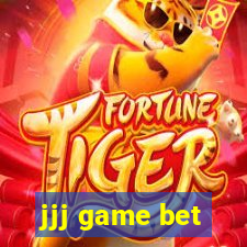 jjj game bet