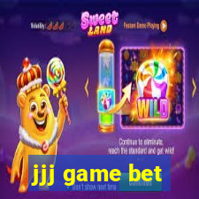 jjj game bet