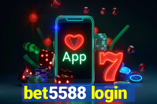 bet5588 login