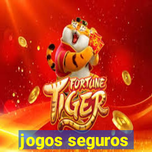 jogos seguros