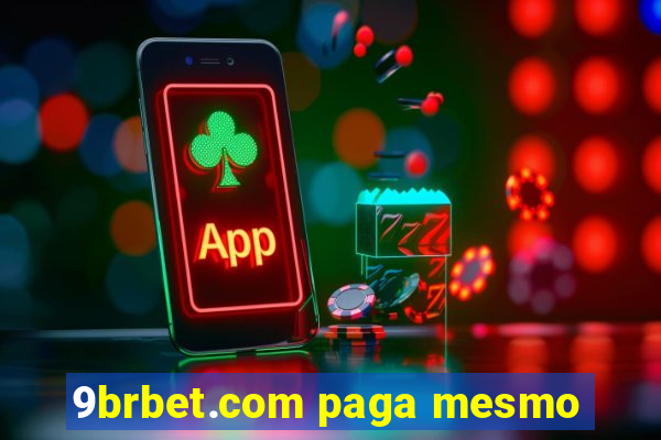 9brbet.com paga mesmo