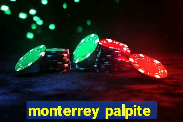 monterrey palpite