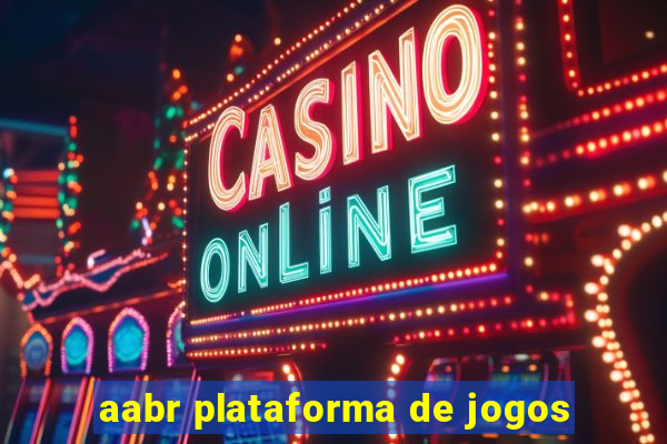 aabr plataforma de jogos