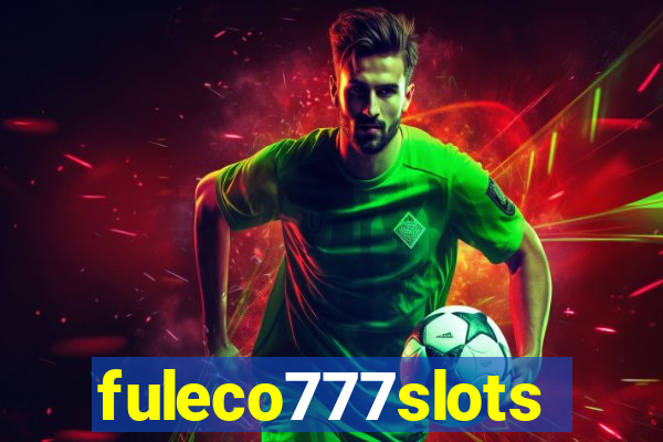 fuleco777slots