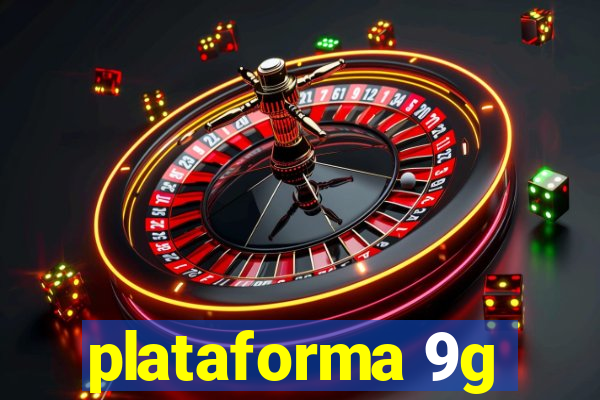 plataforma 9g