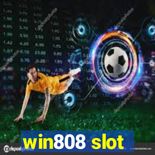 win808 slot