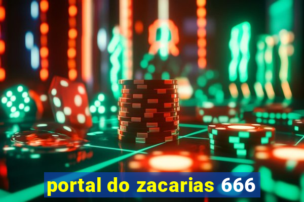 portal do zacarias 666