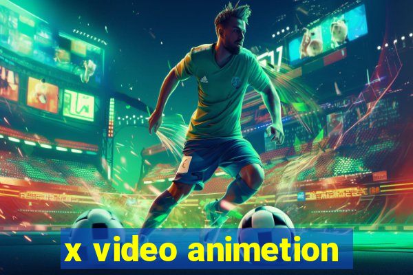 x video animetion