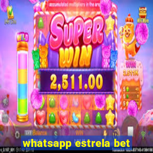 whatsapp estrela bet