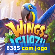 8385 com jogo