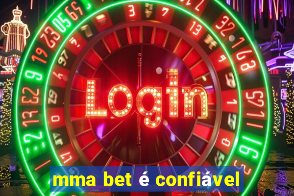 mma bet é confiável